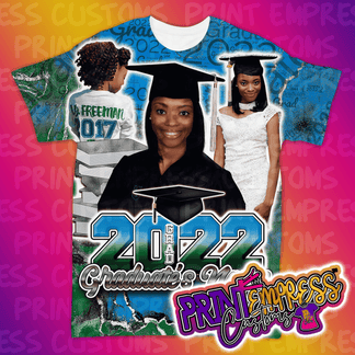 Custom: 3D Graduation Shirt – PRINT EMPRESS CUSTOMS LLC